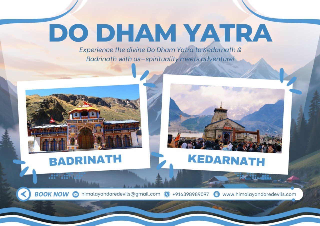 Do Dham Yatra - Kedarnath and Badrinath